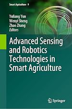 Télécharger le livre :  Advanced Sensing and Robotics Technologies in Smart Agriculture