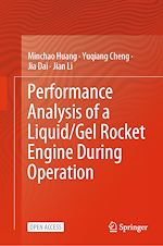 Download this eBook Performance Analysis of a Liquid/Gel Rocket Engine During Operation