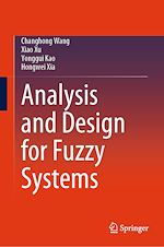 Télécharger le livre :  Analysis and Design for Fuzzy Systems