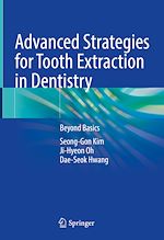 Télécharger le livre :  Advanced Strategies for Tooth Extraction in Dentistry