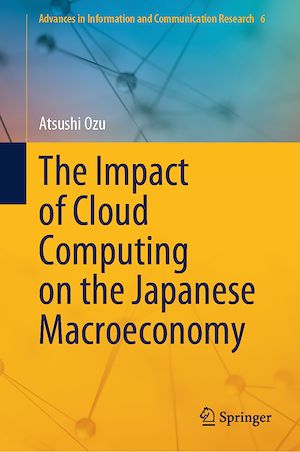 Téléchargez le livre :  The Impact of Cloud Computing on the Japanese Macroeconomy