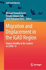 Télécharger le livre :  Migration and Displacement in the IGAD Region