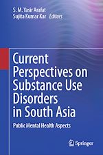 Télécharger le livre :  Current Perspectives on Substance Use Disorders in South Asia