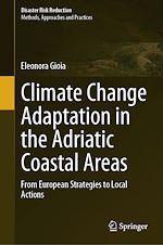 Télécharger le livre :  Climate Change Adaptation in the Adriatic Coastal Areas