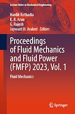Télécharger le livre :  Proceedings of Fluid Mechanics and Fluid Power (FMFP) 2023, Vol. 1