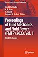 Télécharger le livre :  Proceedings of Fluid Mechanics and Fluid Power (FMFP) 2023, Vol. 1