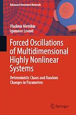 Télécharger le livre :  Forced Oscillations of Multidimensional Highly Nonlinear Systems