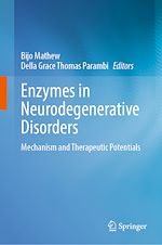Télécharger le livre :  Enzymes in Neurodegenerative Disorders