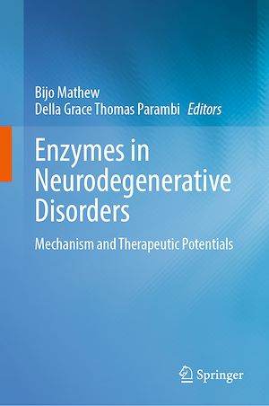 Téléchargez le livre :  Enzymes in Neurodegenerative Disorders