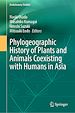 Télécharger le livre :  Phylogeographic History of Plants and Animals Coexisting with Humans in Asia