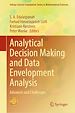 Télécharger le livre :  Analytical Decision Making and Data Envelopment Analysis