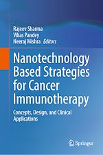 Télécharger le livre :  Nanotechnology Based Strategies for Cancer Immunotherapy
