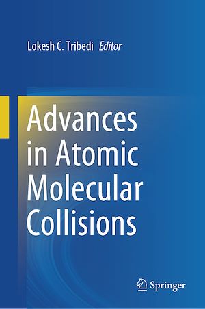 Téléchargez le livre :  Advances in Atomic Molecular Collisions
