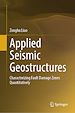 Télécharger le livre :  Applied Seismic Geostructures