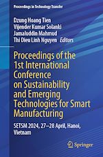 Télécharger le livre :  Proceedings of the 1st International Conference on Sustainability and Emerging Technologies for Smart Manufacturing