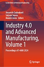 Télécharger le livre :  Industry 4.0 and Advanced Manufacturing, Volume 1