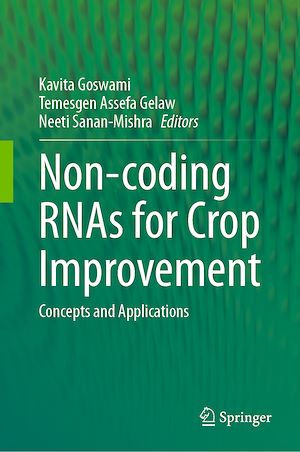 Téléchargez le livre :  Non-coding RNAs for Crop Improvement
