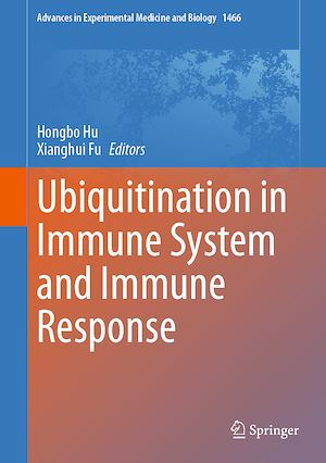 Téléchargez le livre :  Ubiquitination in Immune System and Immune Response