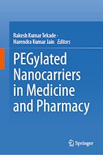 Télécharger le livre :  PEGylated Nanocarriers in Medicine and Pharmacy