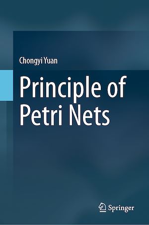 Téléchargez le livre :  Principle of Petri Nets