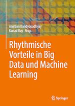 Télécharger le livre :  Rhythmische Vorteile in Big Data und Machine Learning