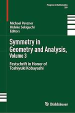 Télécharger le livre :  Symmetry in Geometry and Analysis, Volume 3