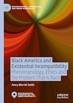 Télécharger le livre :  Black America and Existential Incompatibility