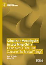 Télécharger le livre :  Scholastic Metaphysics in Late Ming China
