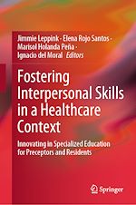Télécharger le livre :  Fostering Interpersonal Skills in a Healthcare Context
