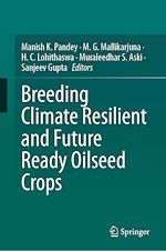 Télécharger le livre :  Breeding Climate Resilient and Future Ready Oilseed Crops