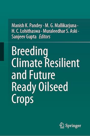 Téléchargez le livre :  Breeding Climate Resilient and Future Ready Oilseed Crops