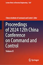 Télécharger le livre :  Proceedings of 2024 12th China Conference on Command and Control