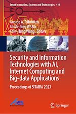 Télécharger le livre :  Security and Information Technologies with AI, Internet Computing and Big-data Applications