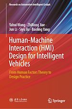 Télécharger le livre :  Human-Machine Interaction (HMI) Design for Intelligent Vehicles