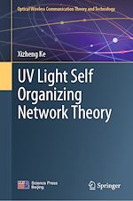 Télécharger le livre :  UV Light Self Organizing Network Theory