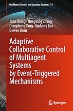 Télécharger le livre :  Adaptive Collaborative Control of Multiagent Systems by Event-Triggered Mechanisms