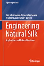 Télécharger le livre :  Engineering Natural Silk