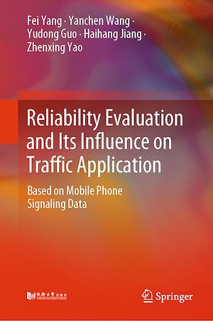 Téléchargez le livre :  Reliability Evaluation and Its Influence on Traffic Application