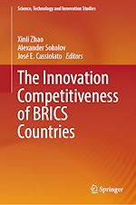 Télécharger le livre :  The Innovation Competitiveness of BRICS Countries