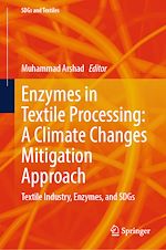 Télécharger le livre :  Enzymes in Textile Processing: A Climate Changes Mitigation Approach