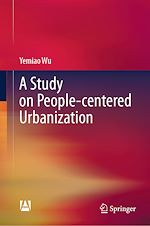 Télécharger le livre :  A Study on People-centered Urbanization