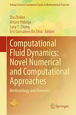 Télécharger le livre :  Computational Fluid Dynamics: Novel Numerical and Computational Approaches
