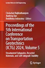Télécharger le livre :  Proceedings of the 5th International Conference on Transportation Geotechnics (ICTG) 2024, Volume 5