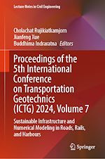 Télécharger le livre :  Proceedings of the 5th International Conference on Transportation Geotechnics (ICTG) 2024, Volume 7