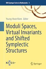 Télécharger le livre :  Moduli Spaces, Virtual Invariants and Shifted Symplectic Structures
