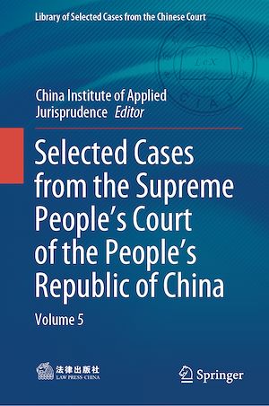 Téléchargez le livre :  Selected Cases from the Supreme People's Court of the People's Republic of China