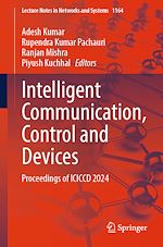 Télécharger le livre :  Intelligent Communication, Control and Devices