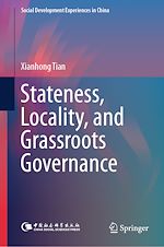 Télécharger le livre :  Stateness, Locality, and Grassroots Governance