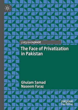 Téléchargez le livre :  The Face of Privatization in Pakistan