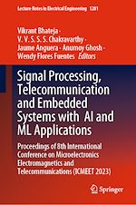 Télécharger le livre :  Signal Processing, Telecommunication and Embedded Systems with  AI and ML Applications